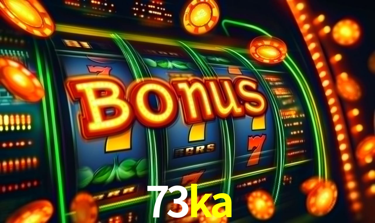 Live Casino 73ka